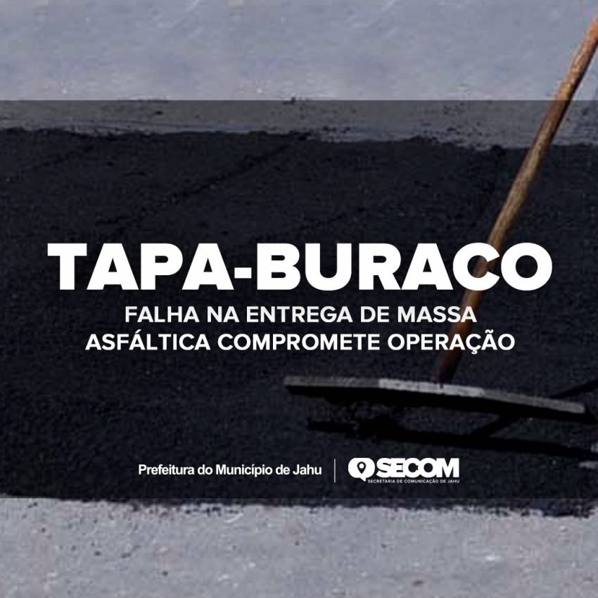 FALHA NA ENTREGA DE MASSA ASFÁLTICA COMPROMETE OPERAÇÃO TAPA-BURACO