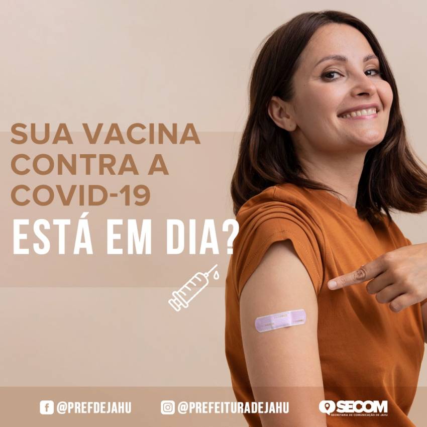SUA VACINA CONTRA A COVID-19 ESTÁ EM DIA?