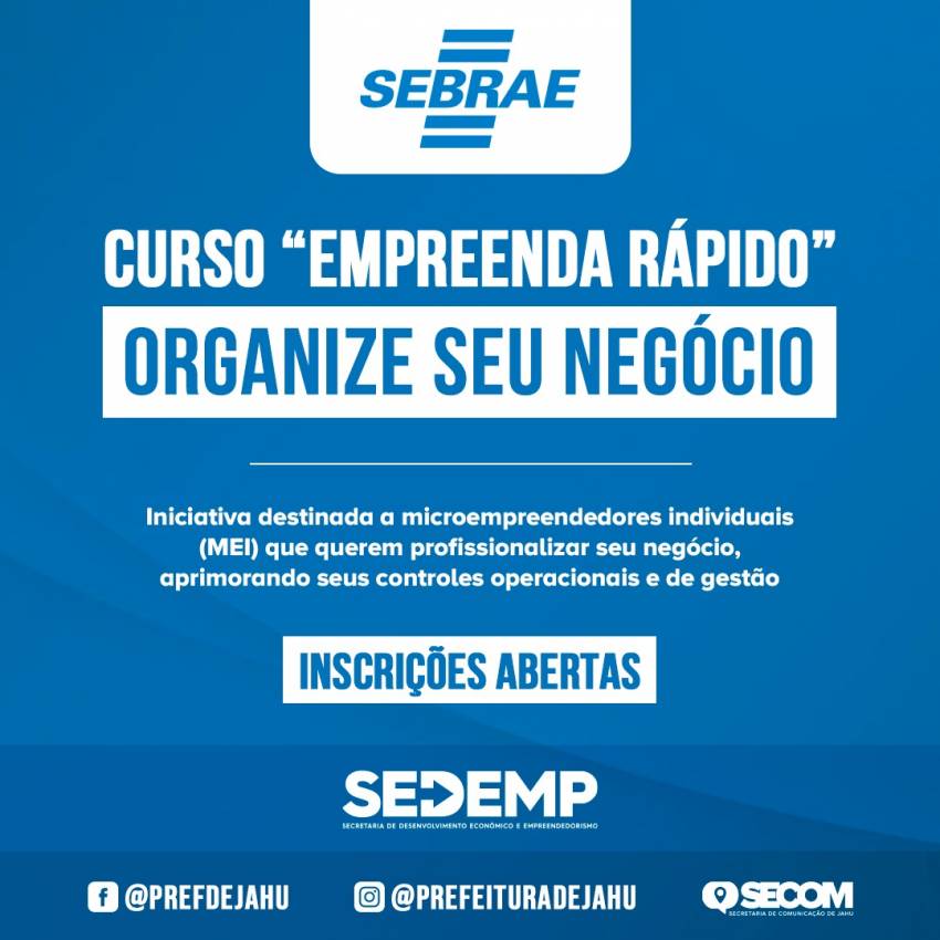 VAGAS PARA CURSO EMPREENDA RÁPIDO – ORGANIZE SEU NEGÓCIO