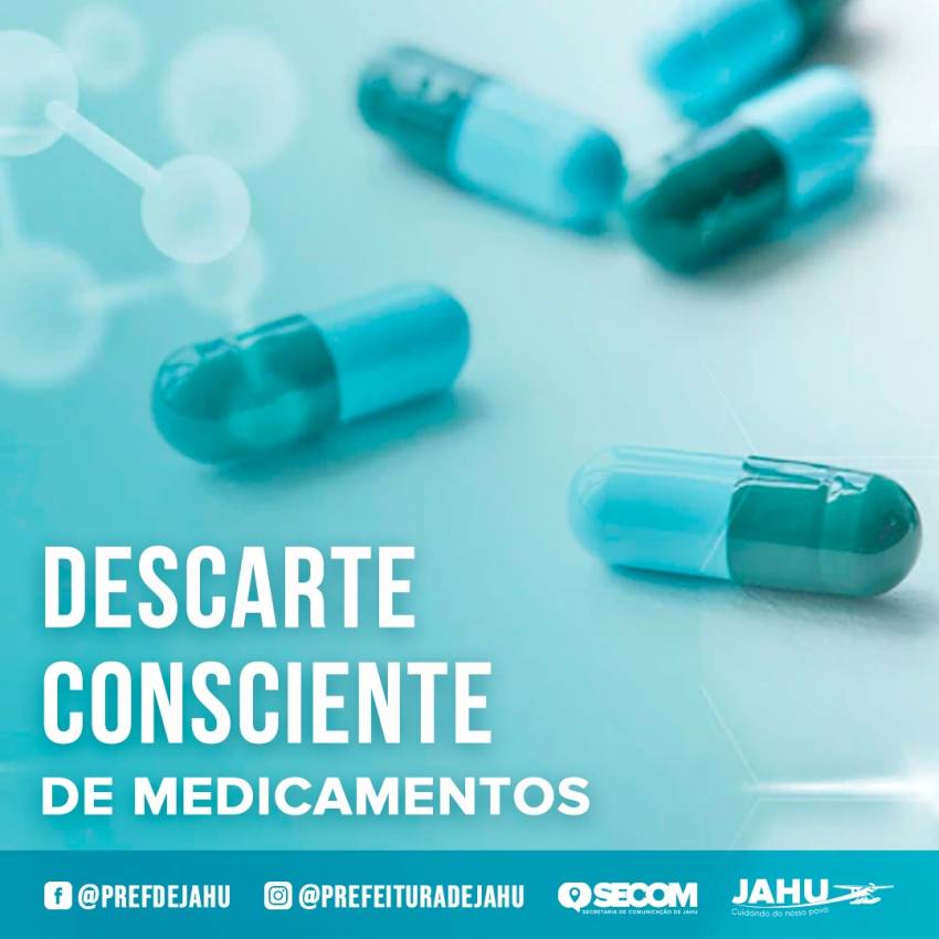 CAMPANHA DESCARTE CONSCIENTE DE MEDICAMENTOS