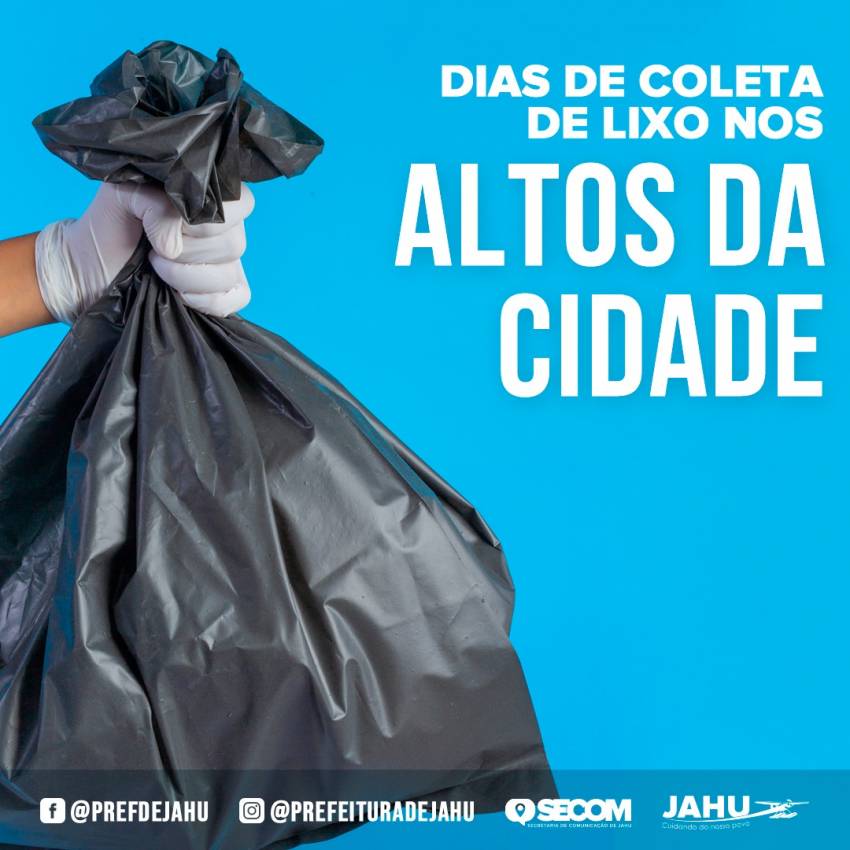 DIAS DE COLETA DE LIXO NOS ALTOS DA CIDADE
