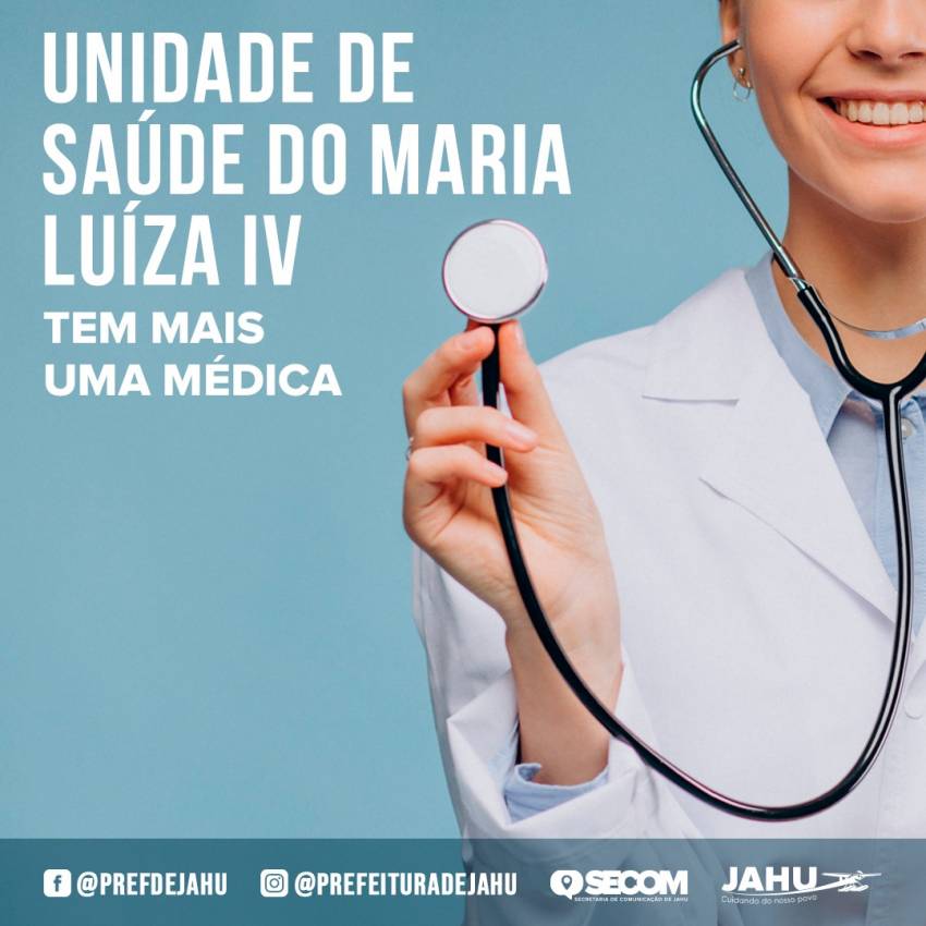 UNIDADE DE SAÚDE DO MARIA LUIZA IV TEM MAIS UMA MÉDICA