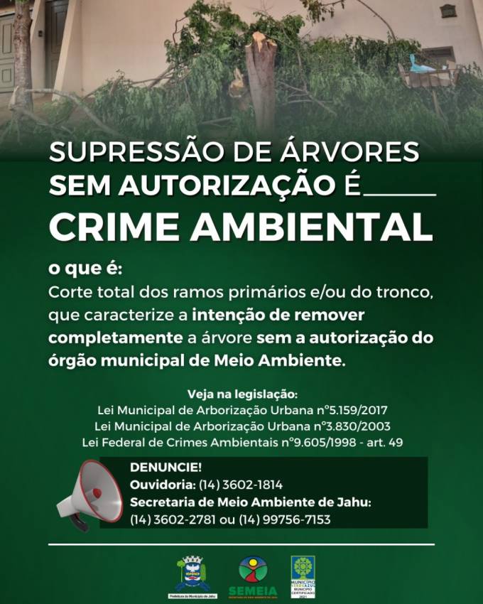 CORTE DE ÁRVORES SEM AUTORIZAÇÃO É CRIME