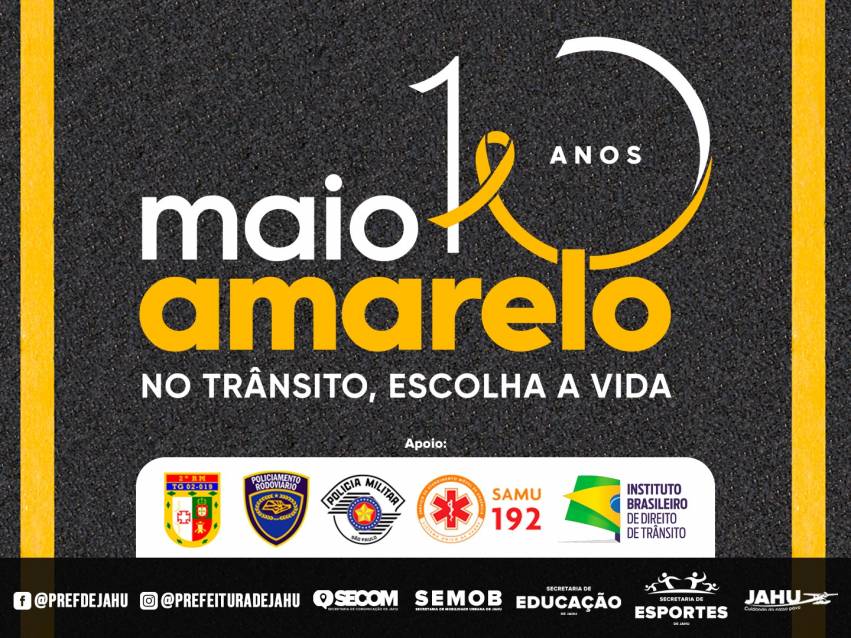 PREFEITURA DESENVOLVE AÇÕES DURANTE O MAIO AMARELO