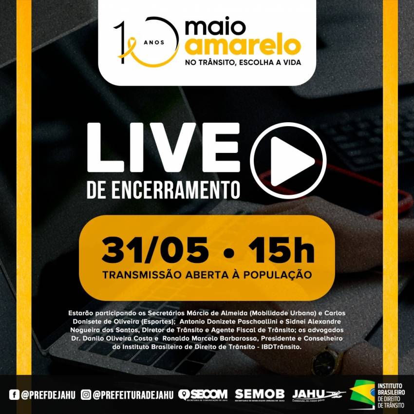 LIVE MARCA ENCERRAMENTO DO MAIO AMARELO