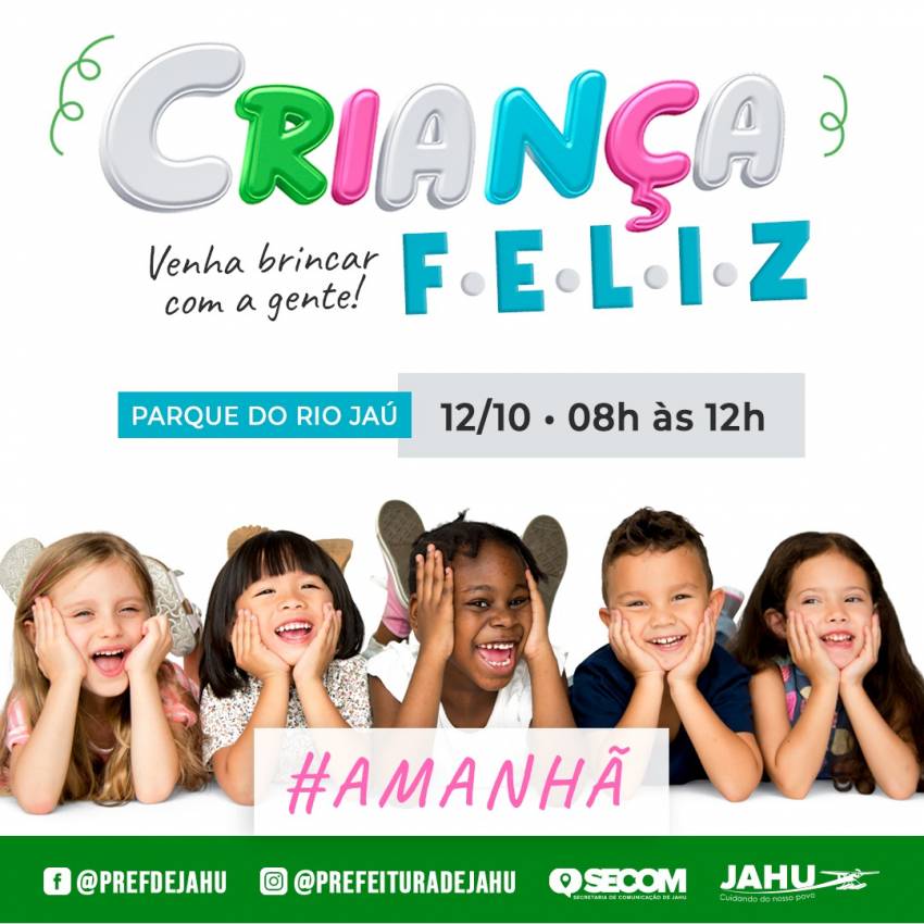 ÉAMANHÃ: CRIANÇA FELIZ NO PARQUE DO RIO JAÚ