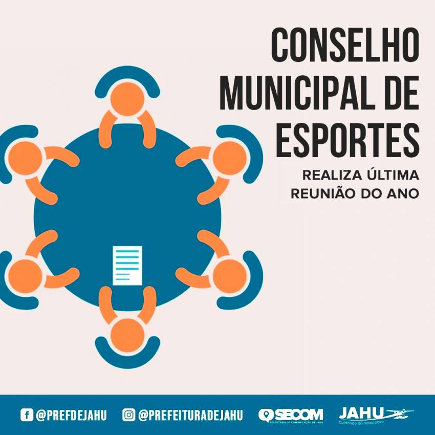 CONSELHO MUNICIPAL DE ESPORTES REALIZA ÚLTIMA REUNIÃO DO ANO