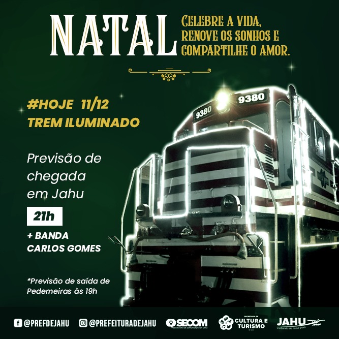 TREM ILUMINADO PASSA ESTA NOITE EM JAHU