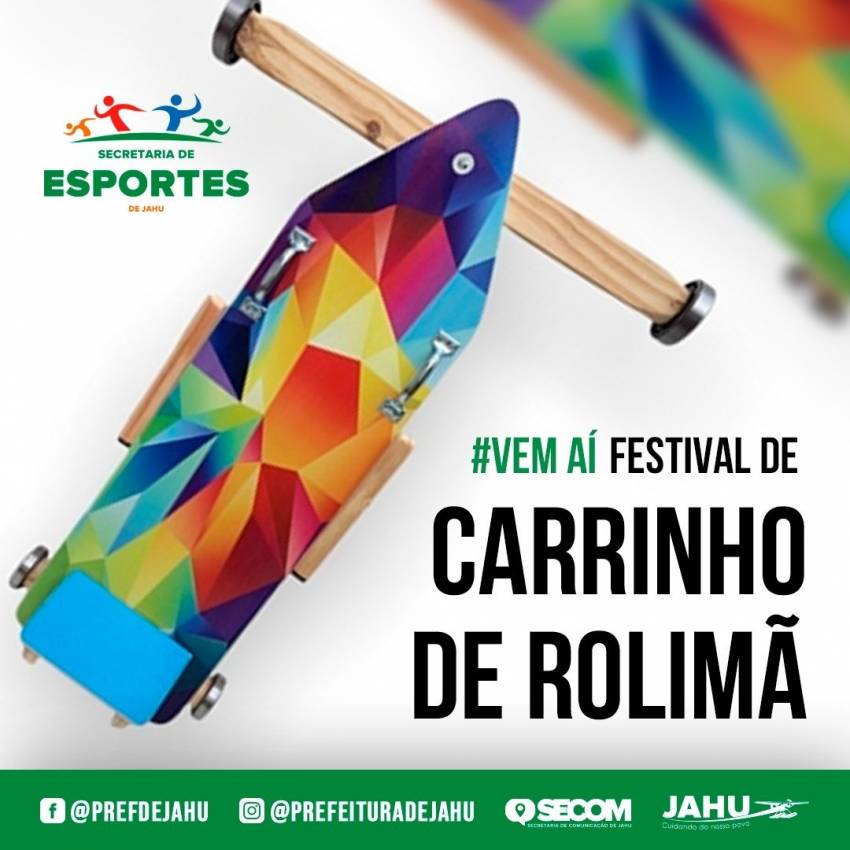 VEM AÍ MAIS UMA EDIÇÃO DO FESTIVAL DE CARRINHO DE ROLIMÃ