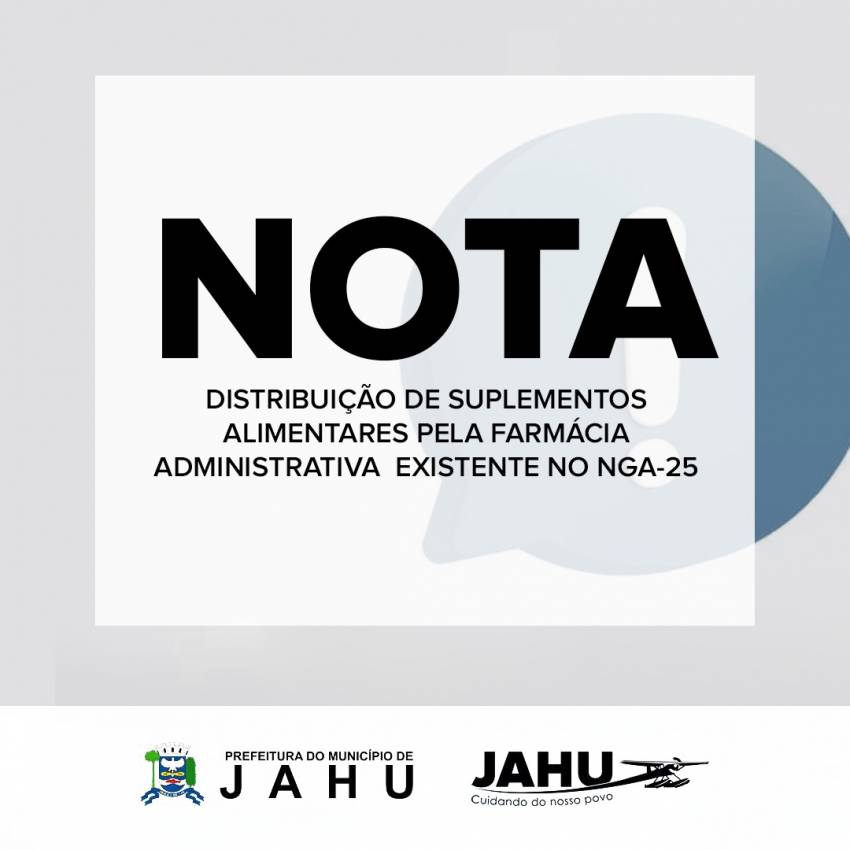 NOTA - DISTRIBUIÇÃO DE SUPLEMENTOS ALIMENTARES