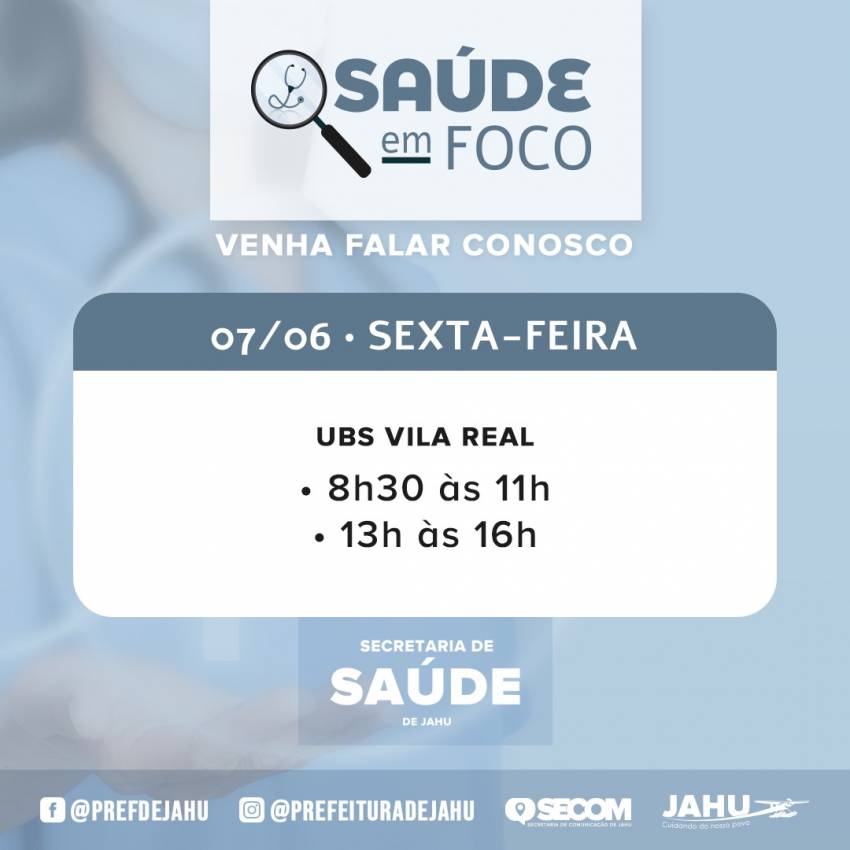 SAÚDE EM FOCO - UBS VILA REAL