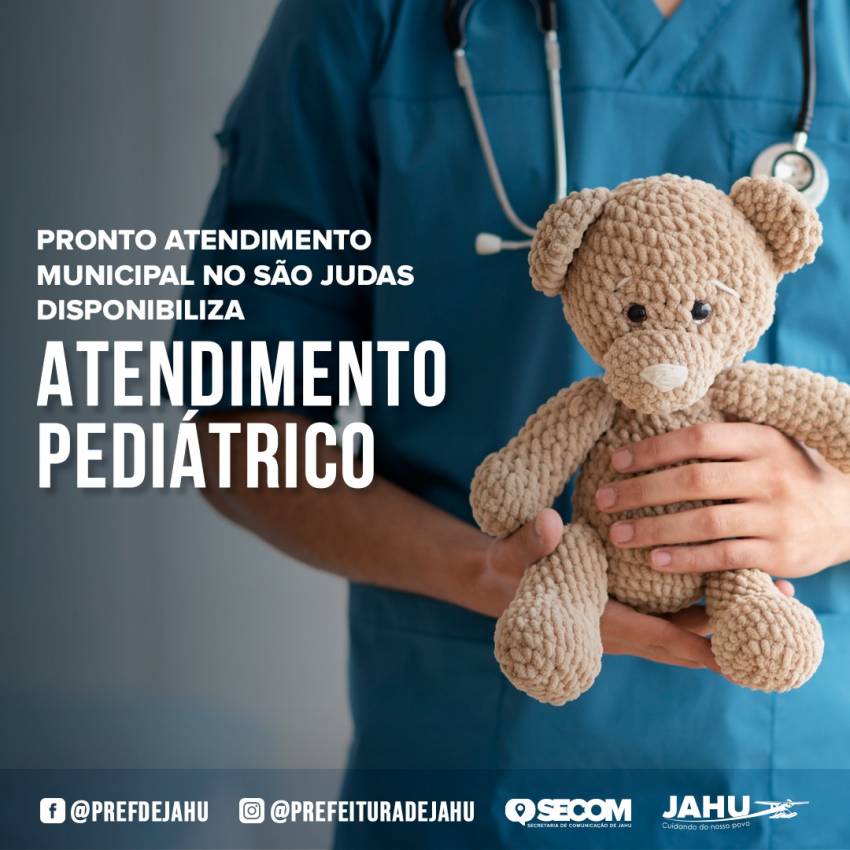 PRONTO ATENDIMENTO MUNICIPAL NO SÃO JUDAS DISPONIBILIZA ATENDIMENTO PEDIÁTRICO