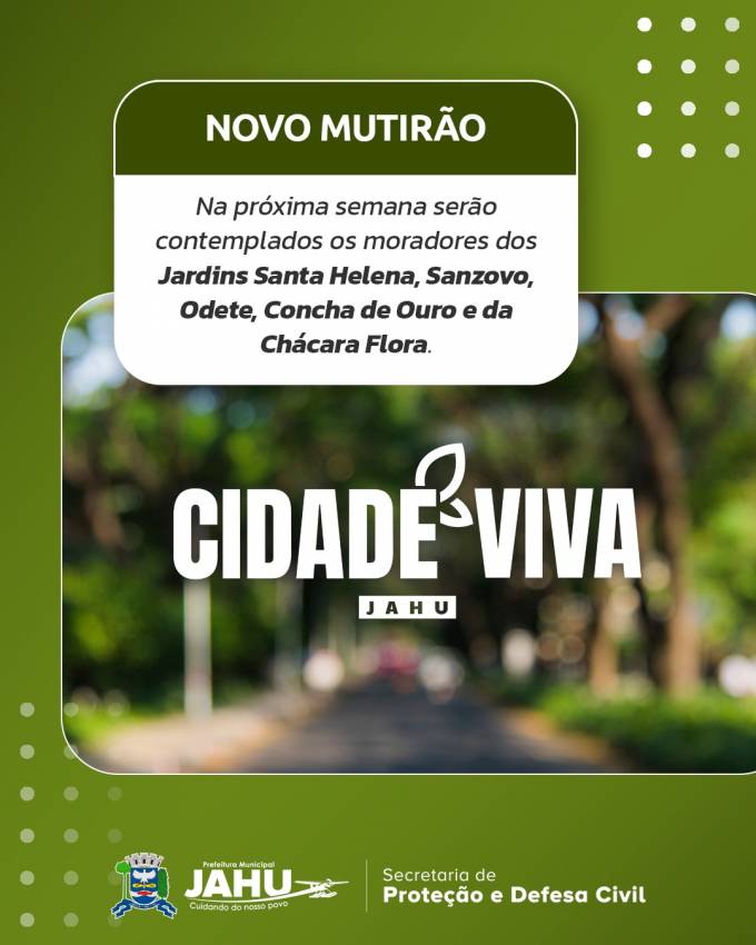 ALÔ REGIÃO DO SANTA HELENA: NA PRÓXIMA SEMANA TEM MUTIRÃO