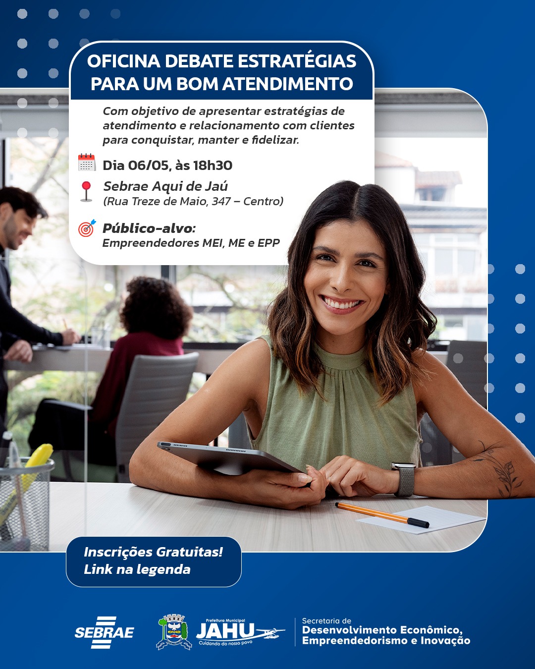 OFICINA DEBATE ESTRATÉGIAS PARA UM BOM ATENDIMENTO