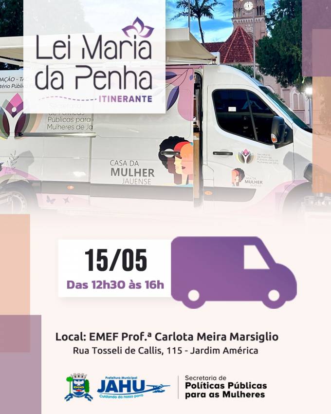 LEI MARIA DA PENHA ITINERANTE NO JARDIM AMÉRICA: É PRECISO ENTENDER A VIOLÊNCIA PARA ENFRENTÁ-LA!