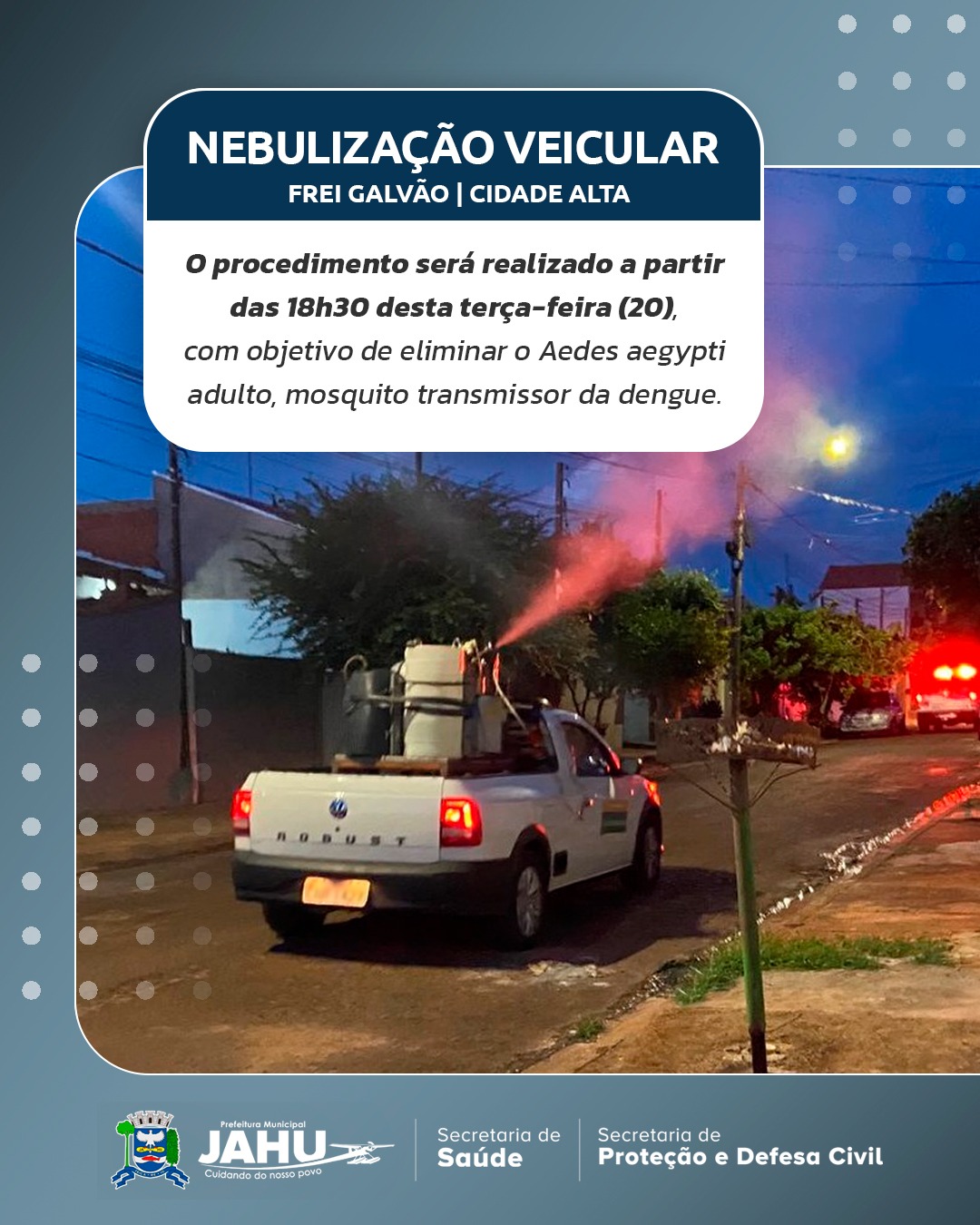 NEBULIZAÇÃO VEICULAR NESTA TERÇA-FEIRA (20) NO FREI GALVÃO | CIDADE ALTA