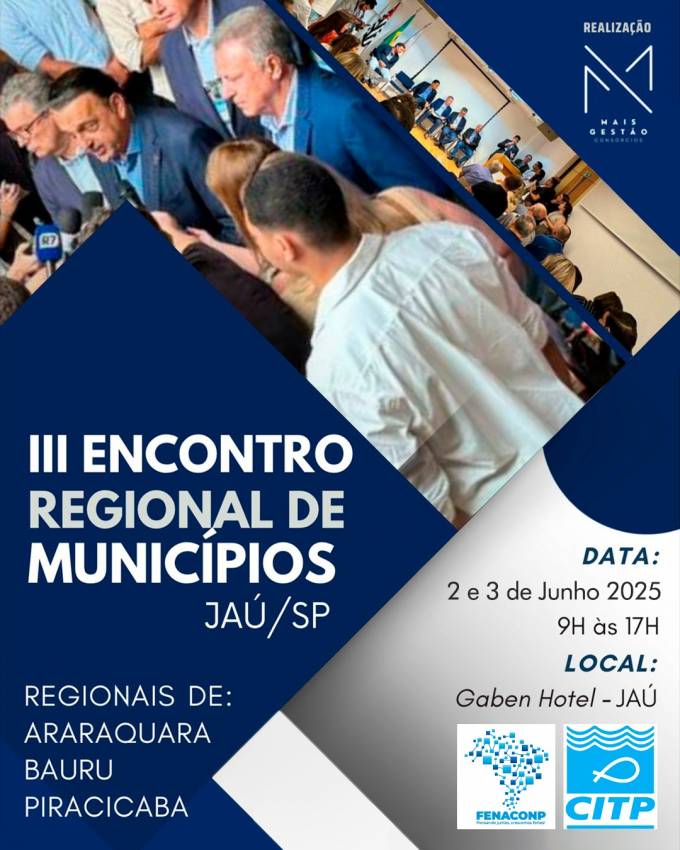 COM PRESENÇA DO VICE-GOVERNADOR, III ENCONTRO REGIONAL DE MUNICÍPIOS ACONTECE NA PRÓXIMA SEMANA