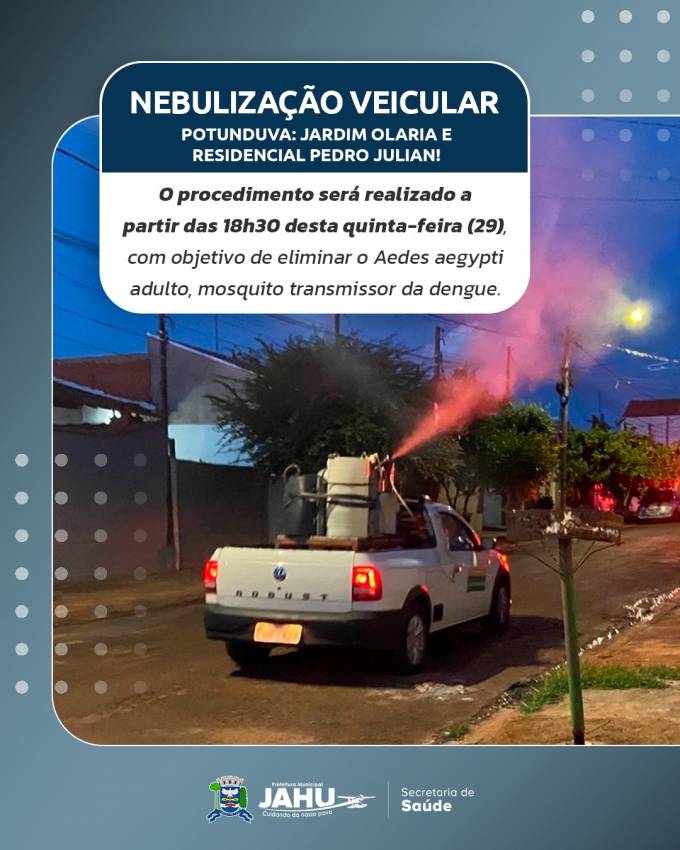NEBULIZAÇÃO VEICULAR CONTINUA EM POTUNDUVA NESTA QUINTA-FEIRA (29)