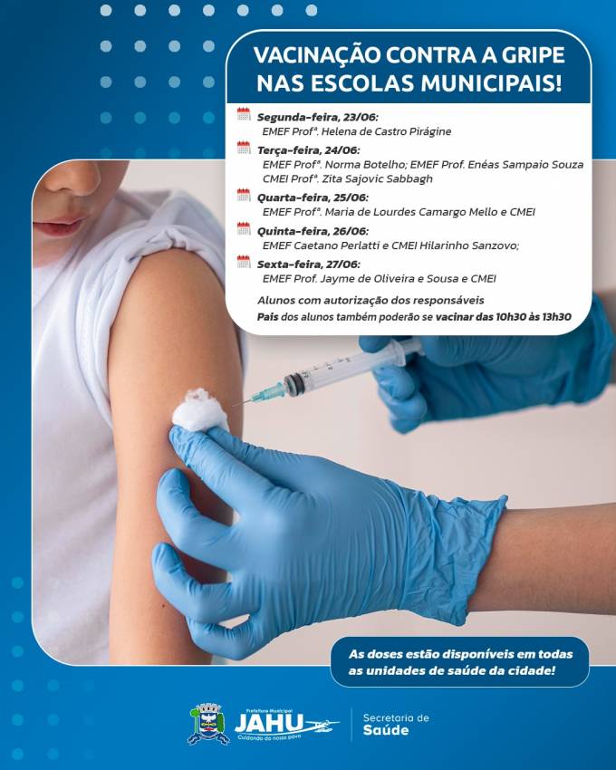 CONFIRA AS ESCOLAS QUE RECEBERÃO A CAMPANHA DE VACINAÇÃO CONTRA A GRIPE NA PRÓXIMA SEMANA