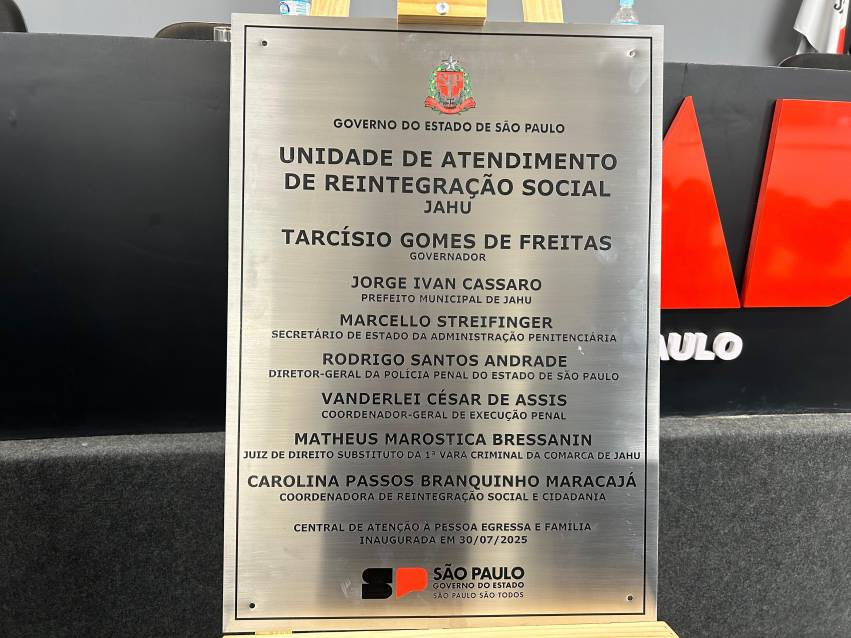 CENTRAL DE ATENÇÃO À PESSOA EGRESSA E FAMÍLIA É INAUGURADA EM JAHU