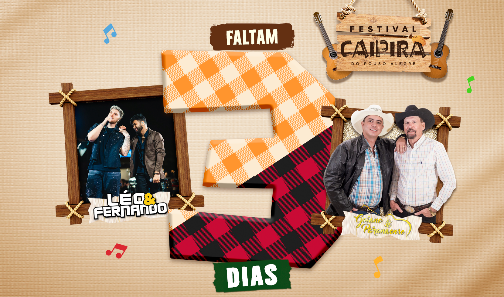 FALTAM 3 DIAS PARA O FESTIVAL CAIPIRA!