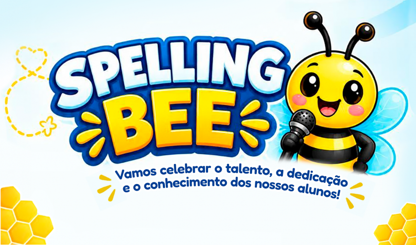 FINAL DO SPELLING BEE ACONTECE NESTE SÁBADO (26)