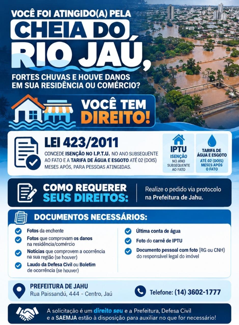 CHEIA DO RIO JAÚ: MORADORES E COMERCIANTES ATINGIDOS PODEM SOLICITAR ISENÇÃO DE IPTU E ÁGUA