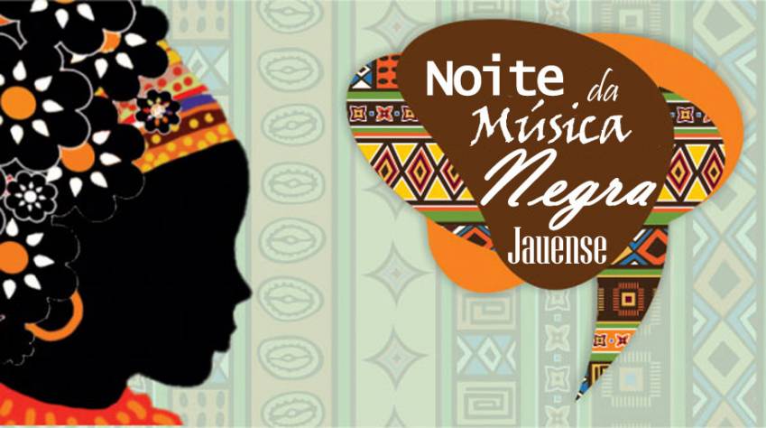Noite da Música Negra Jauense - FOTOS