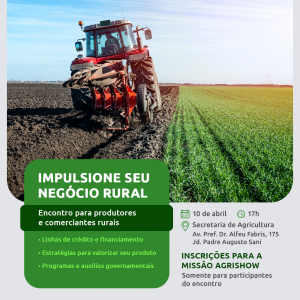 Imagem da notícia IMPULSIONE SEU NEGÓCIO RURAL!