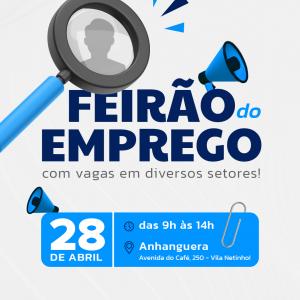 Imagem da notícia FEIRÃO DO EMPREGO ACONTECE NO PRÓXIMO DIA 28
