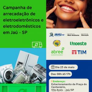 Imagem da notícia ABREE PROMOVE CAMPANHA DE ARRECADAÇÃO DE ELETROELETRÔNICOS E ELETRODOMÉSTICOS EM JAHU COM AÇÕES EDUCATIVAS 