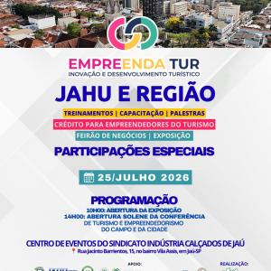 Imagem da notícia EMPREENDA TUR REÚNE PALESTRAS, CAPACITAÇÕES E OPORTUNIDADES PARA O TURISMO EM JAHU