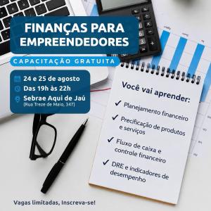 Imagem da notícia PARTICIPE DA CAPACITAÇÃO SOBRE PLANEJAMENTO FINANCEIRO PARA EMPREENDEDORES