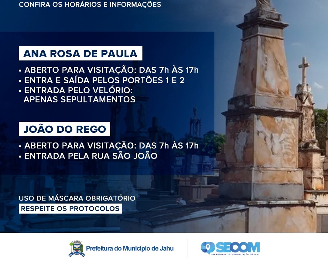 CEMITÉRIOS ABERTOS NO DIA DOS PAIS EM JAHU