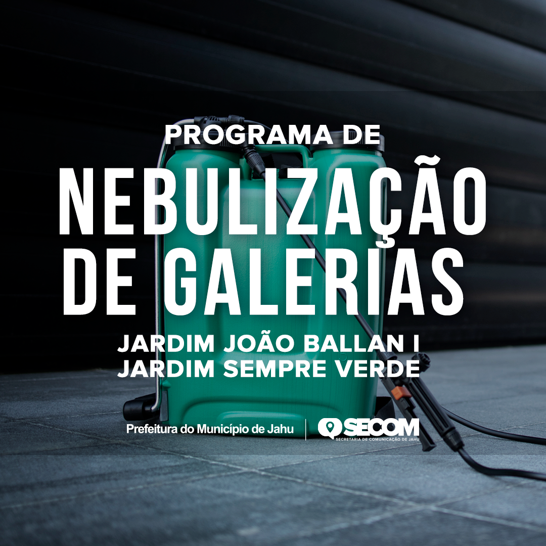 JARDINS JOÃO BALLAN I E SEMPRE VERDE SERÃO NEBULIZADOS NESSA SEMANA