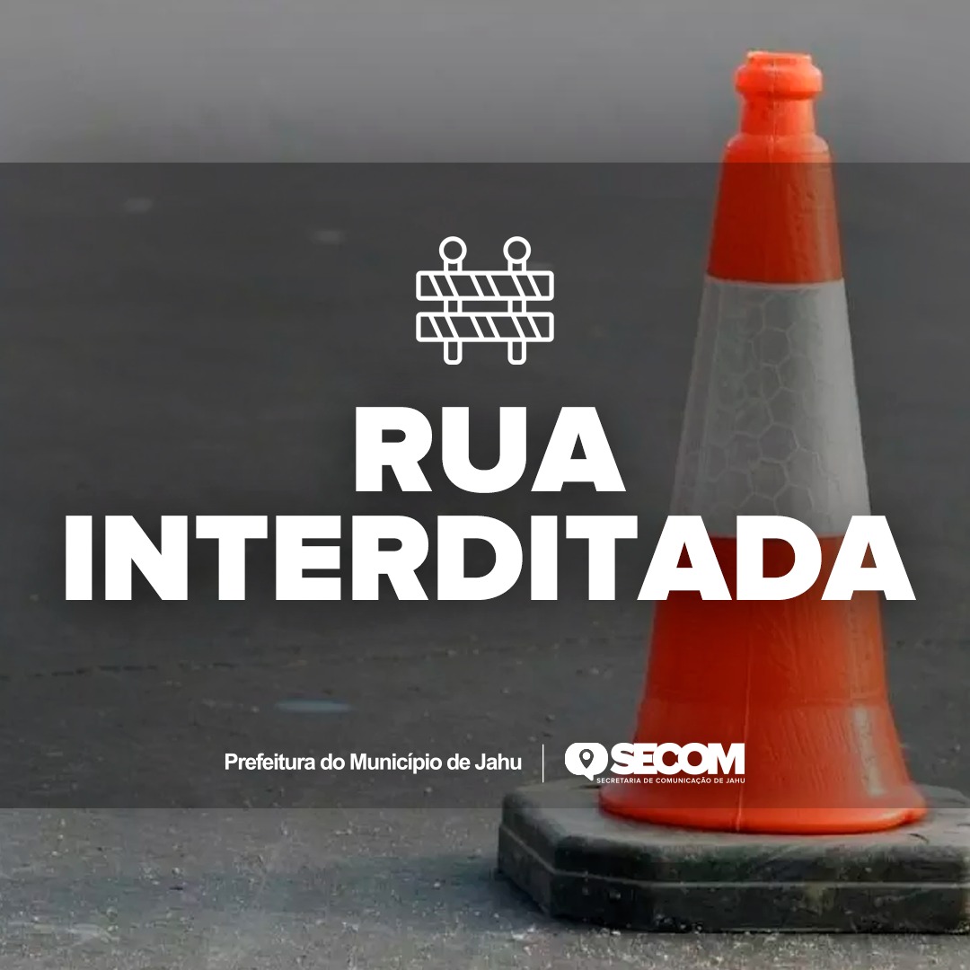 RUAS INTERDITADAS PELA SEMOB