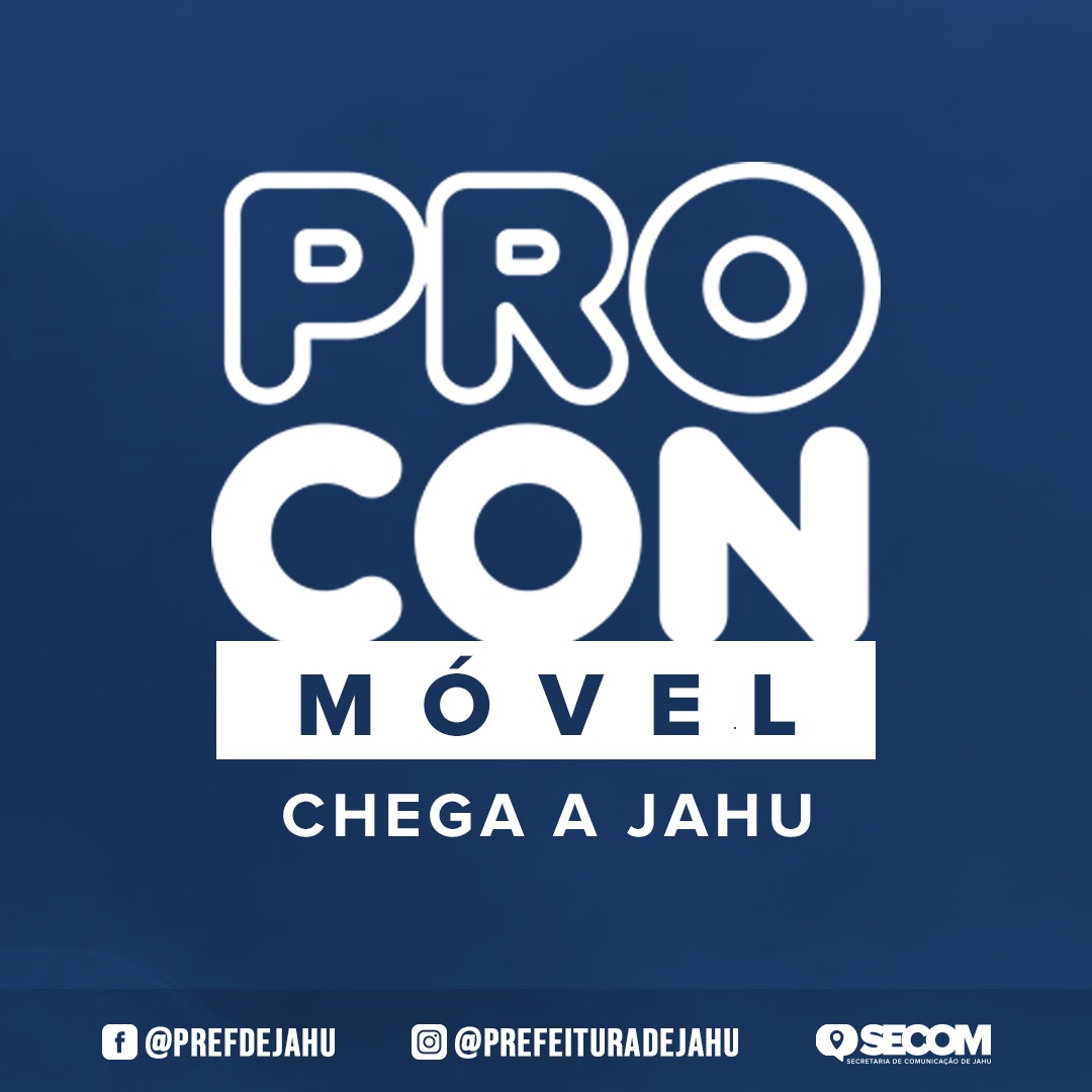 PROCON MÓVEL CHEGA A JAHU