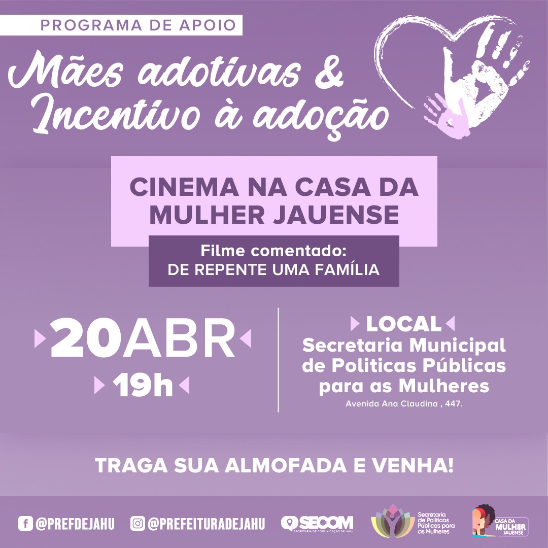 EXIBIÇÃO DE FILME TEM ADOÇÃO COMO TEMÁTICA  