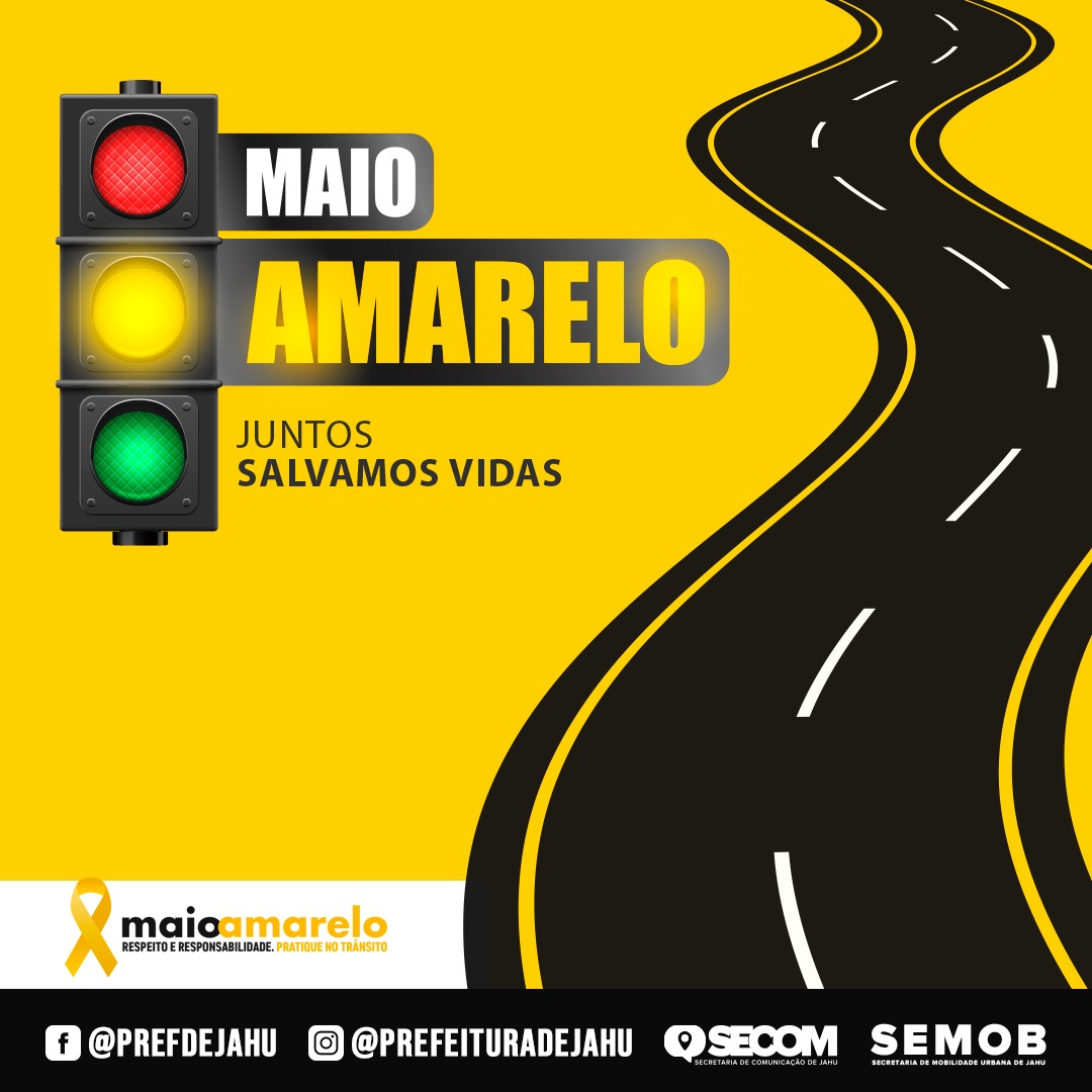 MAIO AMARELO - Confira o cronograma completo!