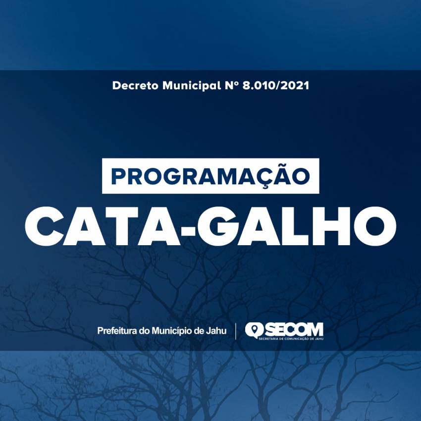 PROGRAMAÇÃO CATA-GALHO: DE 16 A 31 DE MAIO  