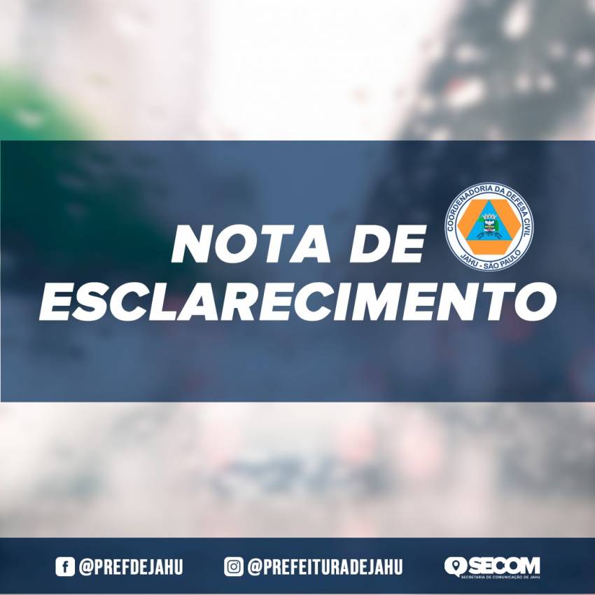 NOTA DE ESCLARECIMENTO: Defesa Civil