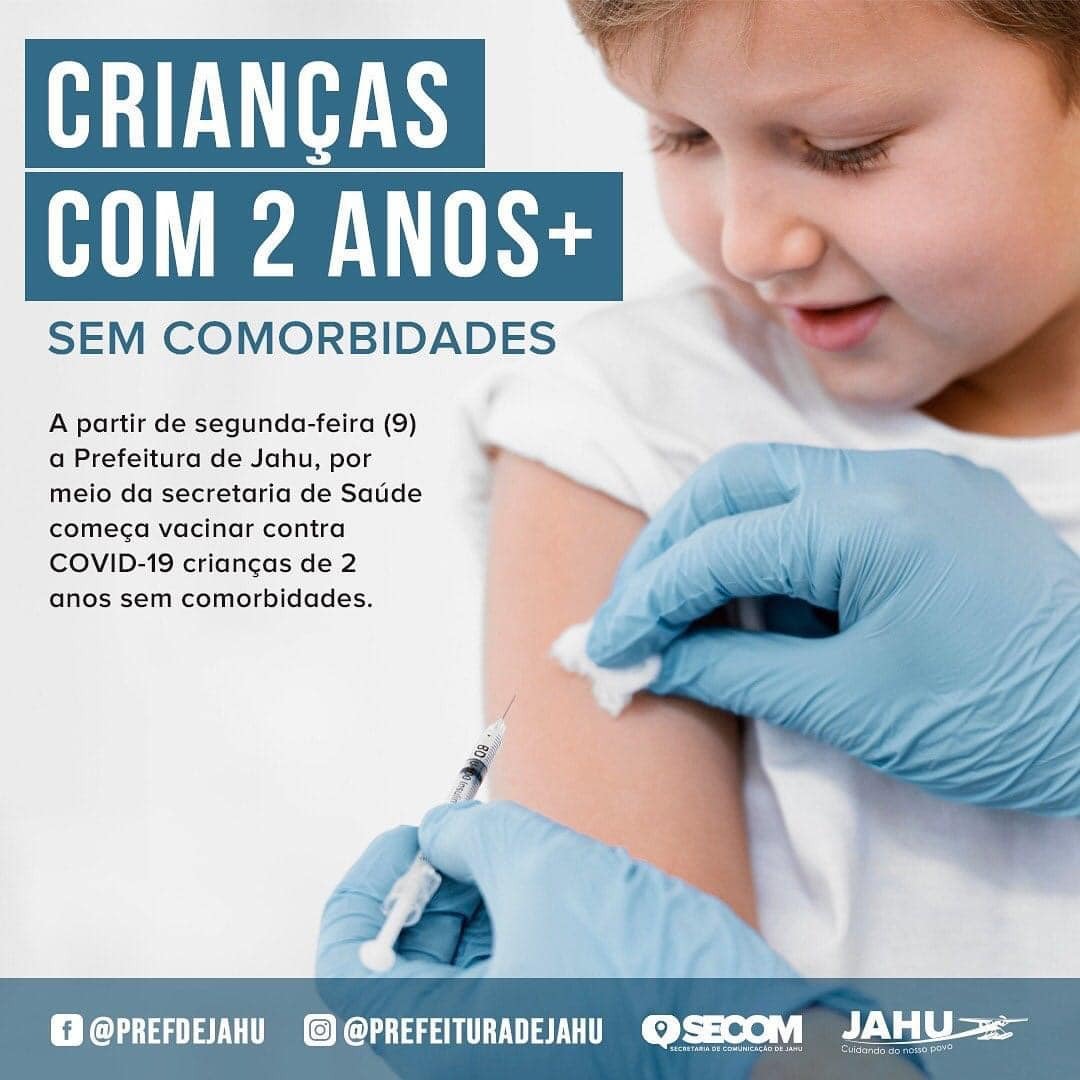 VACINAÇÃO CONTRA COVID-19 PARA CRIANÇAS COM 2 ANOS SEM COMORBIDADES
