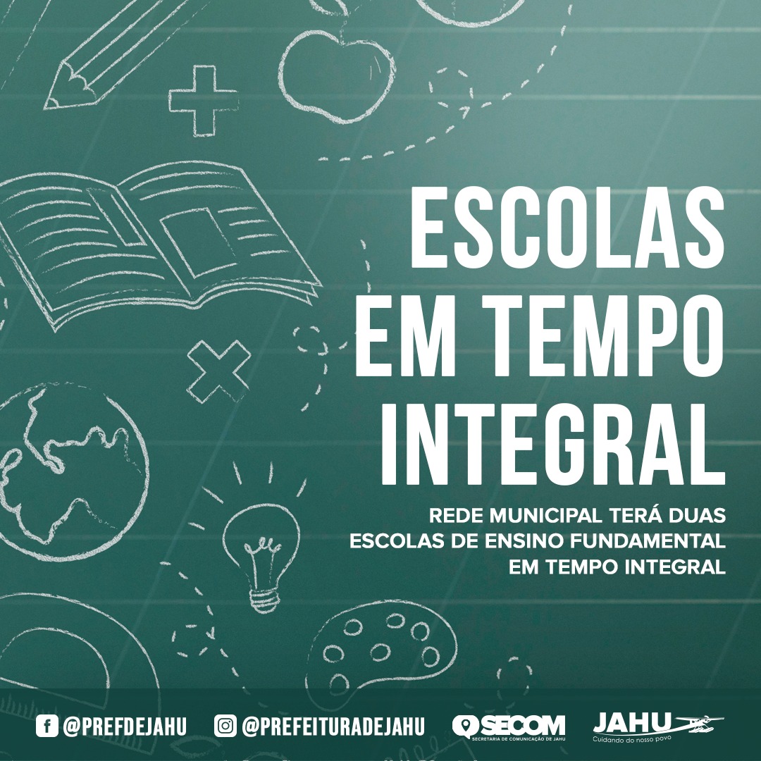 REDE MUNICIPAL TERÁ DUAS ESCOLAS DE ENSINO FUNDAMENTAL EM TEMPO INTEGRAL