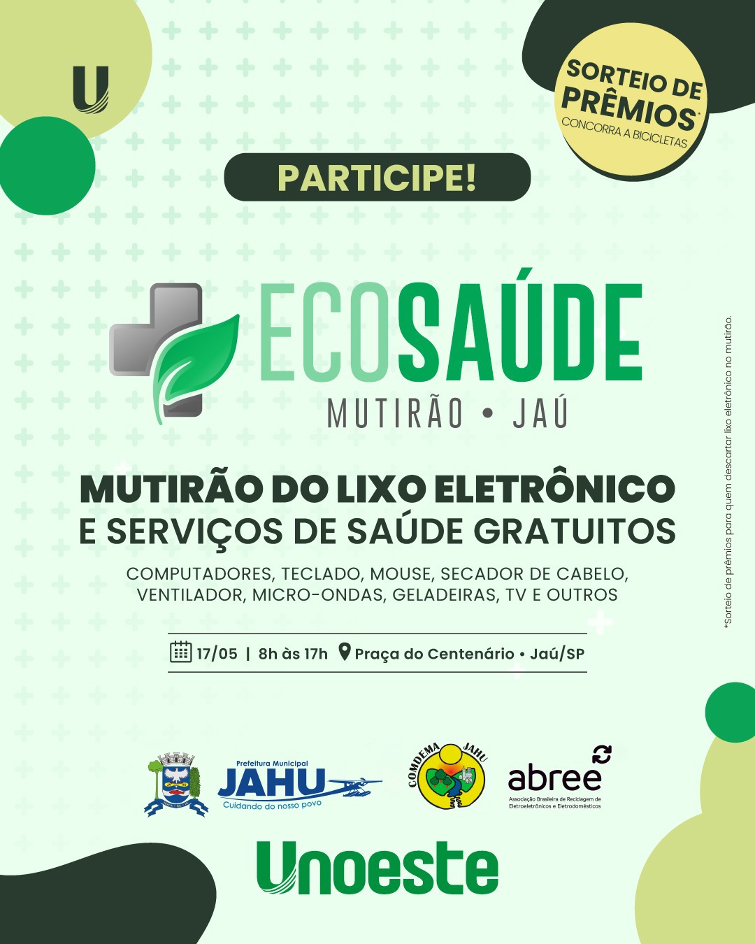 II ECOSAÚDE: MUTIRÃO DE RECOLHA DE LIXO ELETRÔNICO ACONTECE NESTE SÁBADO (17)