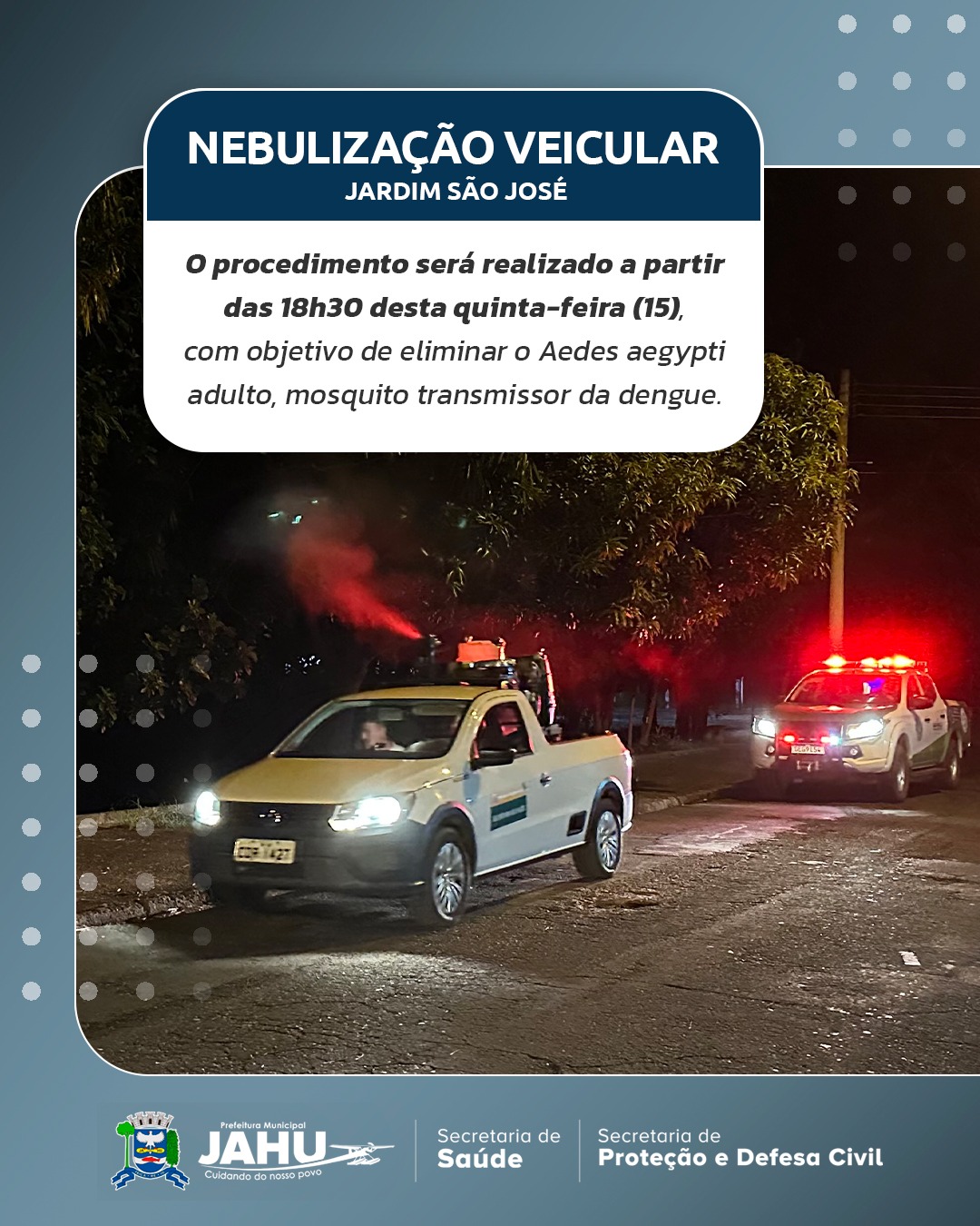 NEBULIZAÇÃO VEICULAR NESTA QUINTA-FEIRA (15) NO JARDIM SÃO JOSÉ