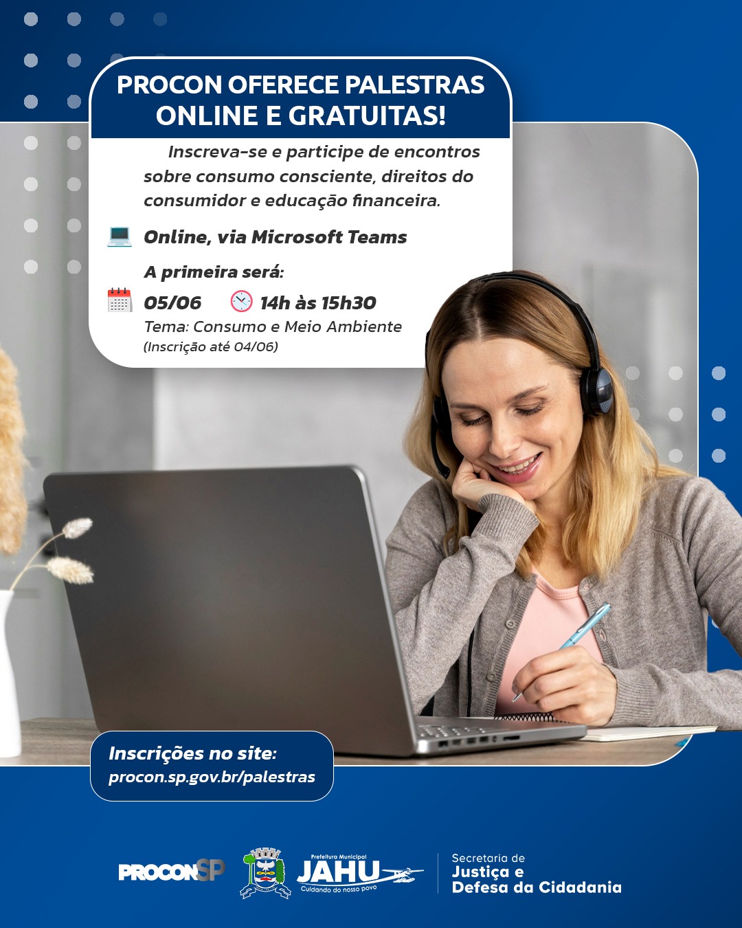 PROCON OFERECE PALESTRAS GRATUITAS DE FORMA ONLINE