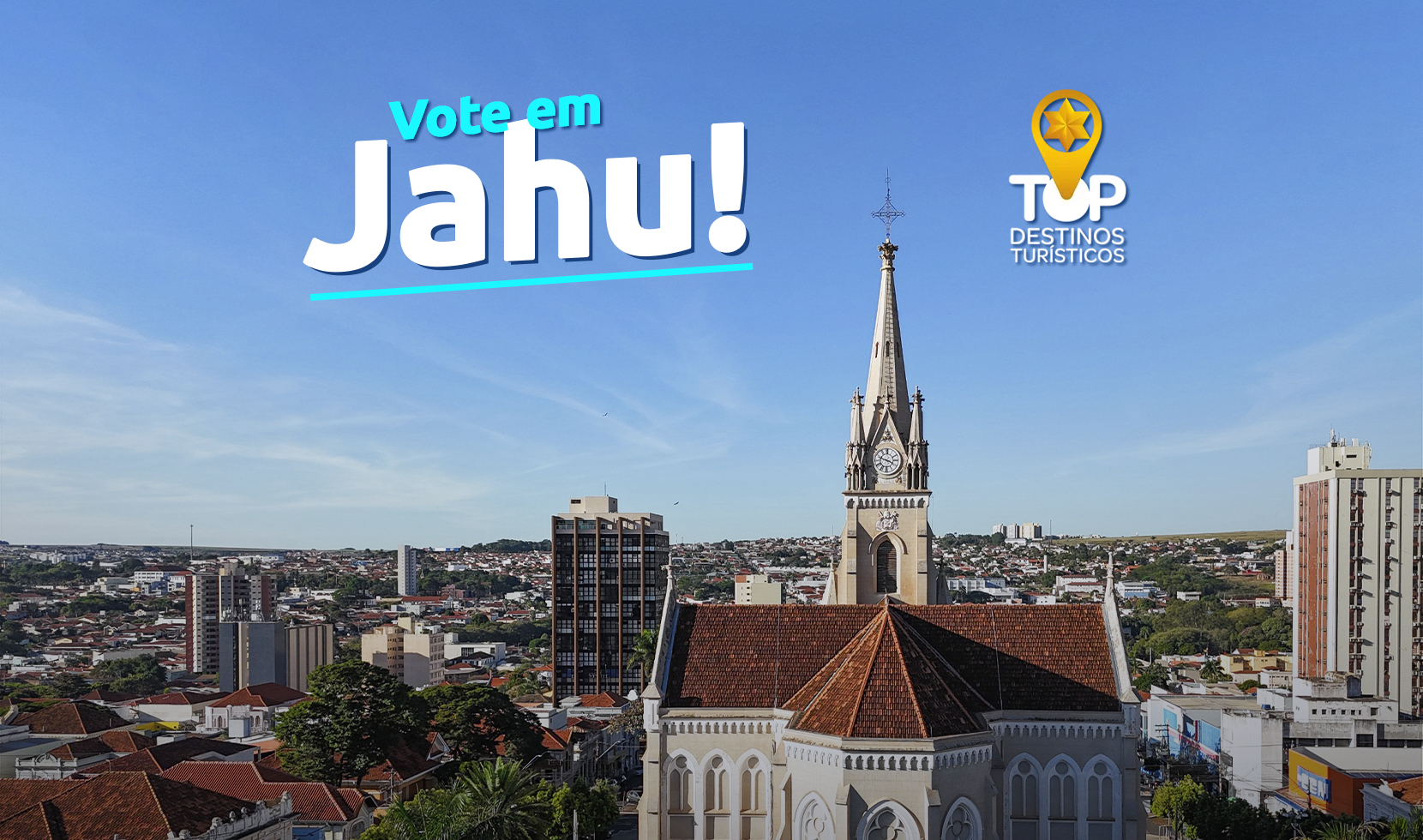 PRÊMIO TOP DESTINOS TURÍSTICOS: JAHU ESTÁ NO PÁREO COM 3 CATEGORIAS!