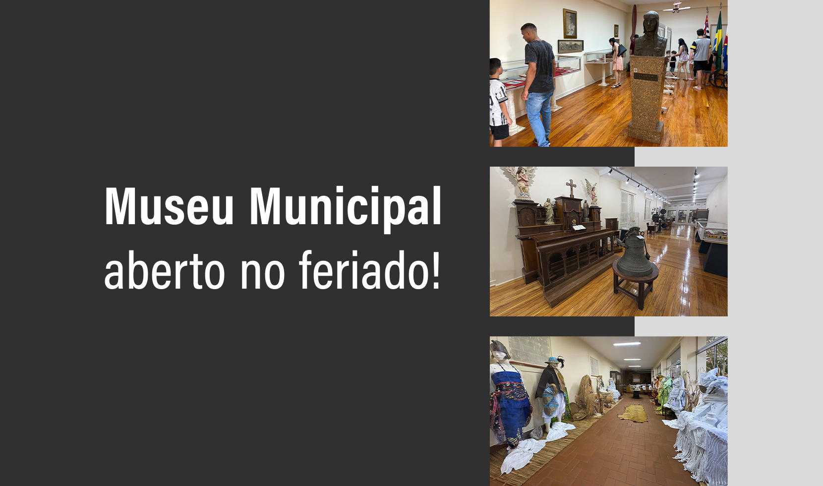 MUSEU MUNICIPAL ABRE NO FERIADO DESTE SÁBADO (15)