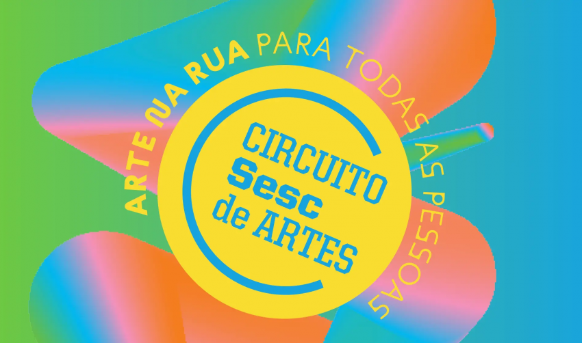 CONTAGEM REGRESSIVA PARA O CIRCUITO SESC DE ARTES 2026