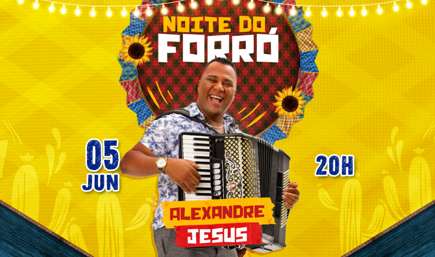 05/06 – NOITE DE FORRÓ GRATUITO NO ‘FLÁVIO DE MELLO’ 